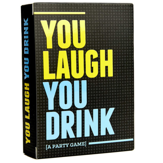 You Laugh You Drink - Desk Game Card